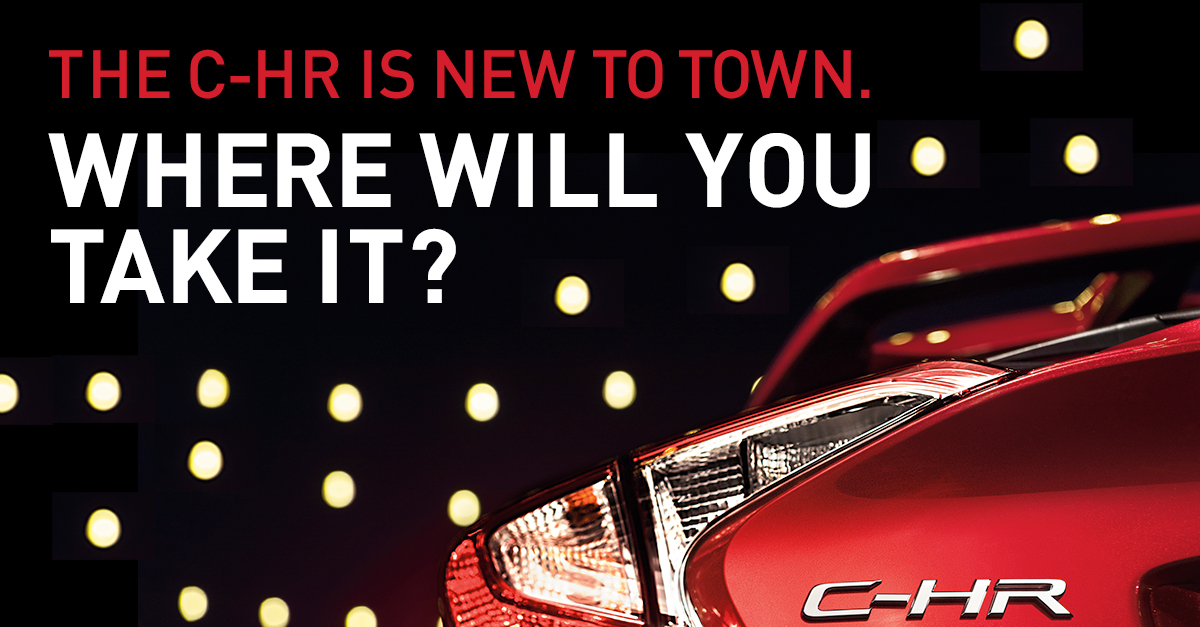 The C-HR is new to town. Where will you take it?