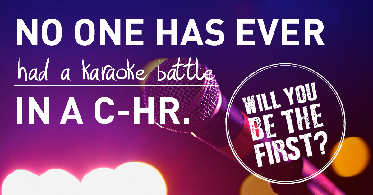 No one has ever... in a C-HR.